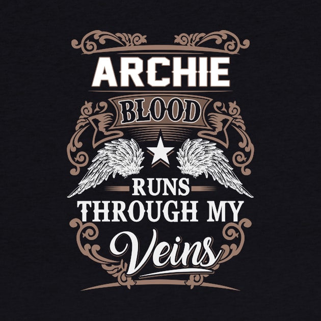 Archie Name T Shirt - Archie Life Time Member Legend Gift Item Tee by unendurableslemp118